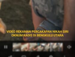 Dugaan Pernikahan Nikah Siri,Oknum Kepala Dinas Bengkulu Utara