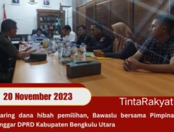 Rapat Bersama Pimpinan Badan Anggaran  DPRD BU Dengan BAWASLU Bengkulu Utara