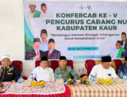 Buka Konferensi Cabang NU Kabupaten Kaur Ke-V , Ini Pesan Wabup Abdul Hamid  
