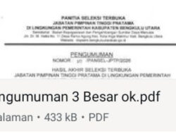 Nama Pejabat Bengkulu Utara Lulus Tiga Besar JPTP 2026